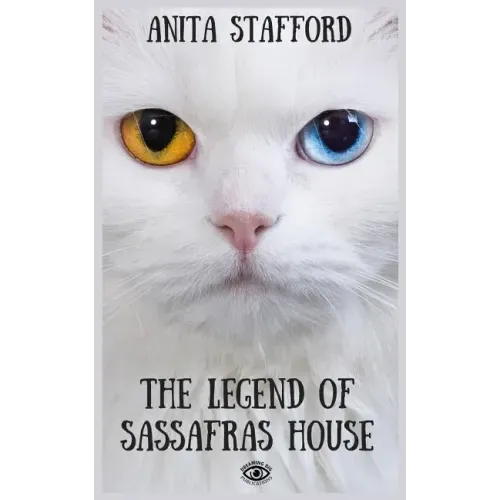 The Legend of Sassafras House