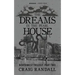 The Dreams in the Pearl House