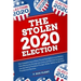 The 2020 Stolen Election