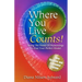 Where You Live Counts!: Using the Power of Numerology to Find Your Perfect Abode!