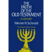 The Faith of the Old Testament: A History