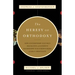 The Heresy of Orthodoxy: How Contemporary Culture's Fascination with Diversity Has Reshaped Our Understanding of Early Christianity