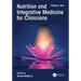 Nutrition and Integrative Medicine for Clinicians: Volume Two