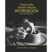 Clay in the Potter's Hands WORKBOOK: Second Edition