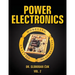 Power Electronics: Modeling, Analysis and Measurements: Vol. 2