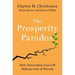 The Prosperity Paradox: How Innovation Can Lift Nations Out of Poverty