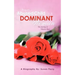 From Abused Child to a Dominant Woman: The Journey of Mistress Rose