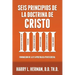 Seis Principios de la Doctrina de Cristo: Fundación de la Fe Apostólica Pentecostal