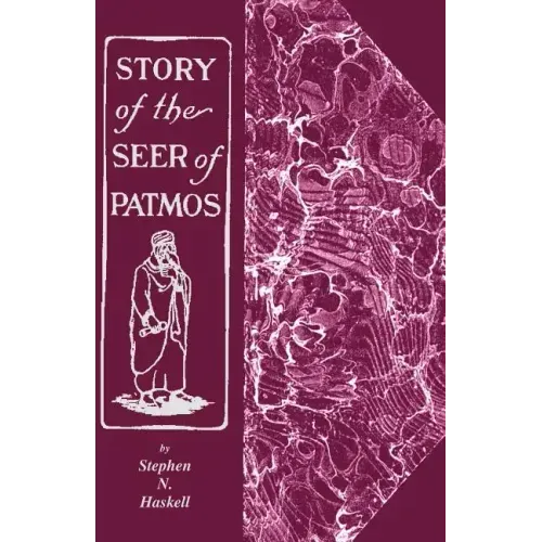 The Story of the Seer of Patmos