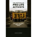 The Making of Pro-life Activists: How Social Movement Mobilization Works