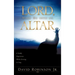 Lord, Make Me into an Altar