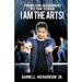From the Basement to the Stage: I Am The Arts