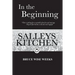 In the Beginning: Salleys Kitchen