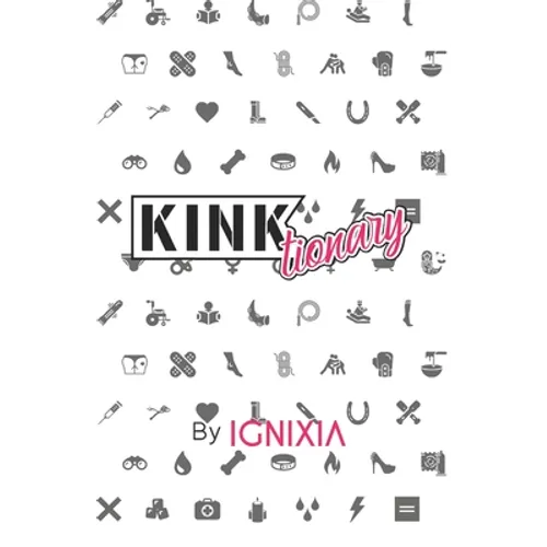 Kinktionary
