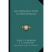 An Introduction To Psychology