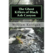 The Ghost Killers of Black Ash Canyon