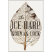 The Ice Harp