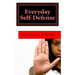 Everyday Self-Defense
