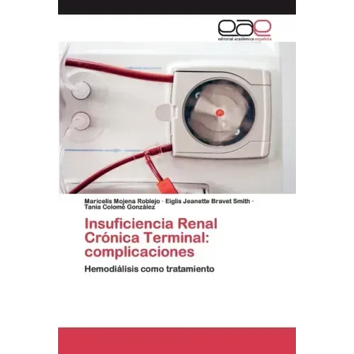 Insuficiencia Renal Crónica Terminal: complicaciones