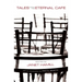 Tales from the Eternal Cafa