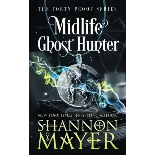 Midlife Ghost Hunter: A Paranormal Women's Fiction