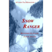 Snow Ranger