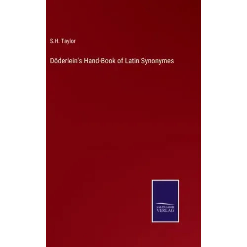 Döderlein's Hand-Book of Latin Synonymes