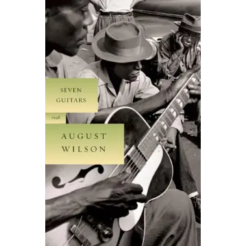 Seven Guitars: 1948