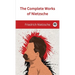 The Complete Works of Nietzsche