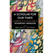 A Scholar for our Times: A Celebration of the Life and Work of Shahrokh Meskoob