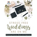 Stress-Free Weddings are On Me Wedding Planner Book and Organizer