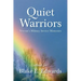 Quiet Warriors