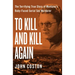 To Kill and Kill Again: The Terrifying True Story of Montana's Baby-Faced Serial Sex Murderer