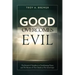 Good Overcomes Evil
