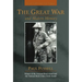 The Great War and Modern Memory: Twenty-Fifth Anniversary Edition