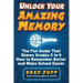Unlock Your Amazing Memory: The Fun Guide That Shows Grades 5 to 8 How to Remember Better and Make School Easier