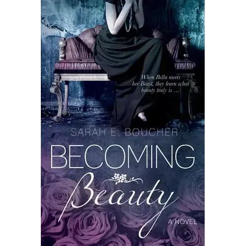 Becoming Beauty