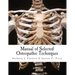 Manual of Selected Osteopathic Techniques