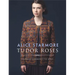 Tudor Roses: Inspired Garments to Knit
