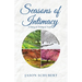 Seasons of Intimacy: A Story of Timing & Trust