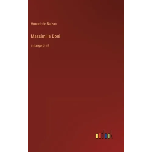 Massimilla Doni: in large print