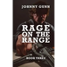 Rage On The Range: A Terrence Corcoran Western