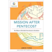 Mission After Pentecost: The Witness of the Spirit from Genesis to Revelation