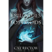 Epilogues for Lost Gods