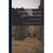 A First Book of Old English: Grammar, Reader, Notes, and Vocabulary