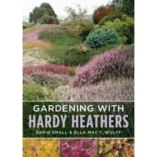 Gardening with Hardy Heathers
