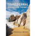 Transdermal Magnesium Therapy: A New Modality for the Maintenance of Health