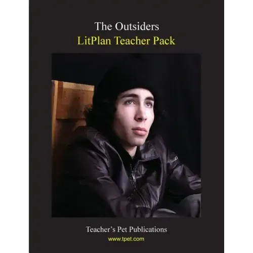 Litplan Teacher Pack: The Outsiders