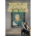 Yasmeen Lari: Architecture for the Future