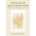 I Used to Love You Now, Let's Just Be Friends: Redefining My Relationship with Food